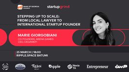 25 მარტს Startup Grind Tbilisi ბათუმში მორიგ ღონისძიებას გამართავს